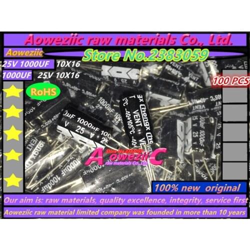 Aoweziic 100 PCS 25V 1000UF 10*16 high frequency low resistance liquid crystal electrolytic capacitor 1000UF 25V 10X16