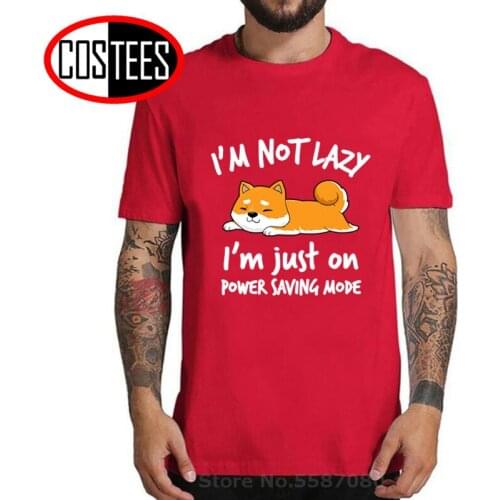 I'm not lazy Shiba Inu T shirt women men Funny I'm Just on Power Saving Mode T-shirt Loafer Shiba Inu Dog laziness New Tops Tees
