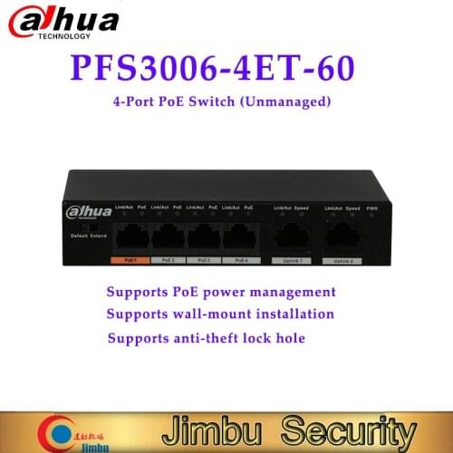 Dahua poe switch PFS3006-4ET-60 4-Port PoE Switch (Unmanaged) Supports PoE power management Supports wall-mount installation