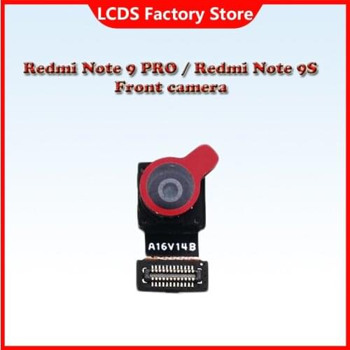 Original front Flex Cable For Xiaomi Redmi Note 9s Note 9 Pro 9s Front Main Small Camera Module Replacement