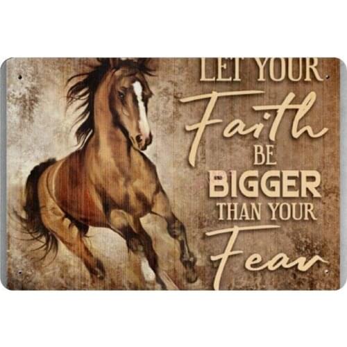 Let Your Faith Be Bigger Than Your Fear Novelty Parking Retro Metal Tin Sign Plaque Poster Wall Decor Art Shabby Chic Gift