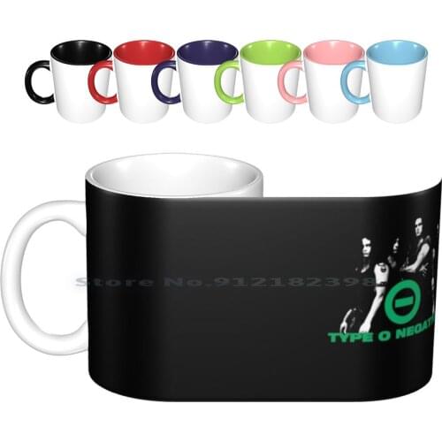 Type O Ceramic Mugs Coffee Cups Milk Tea Mug Type Of Negative Band Dark Hardcore Metal Doom Gothic Usa Industrial Steele Hickey
