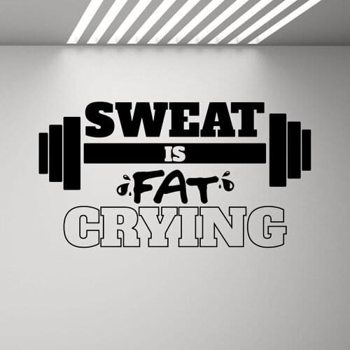Sweat is Fat Crying Gym Wall Decal Motivational Fitness Quote Poster Vinyl Sticker Inspirational Decor Workout Wallpaper P663