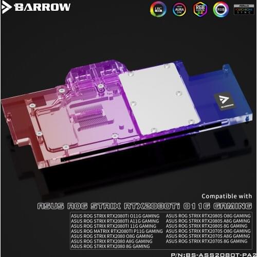 Barrow LRC 2.0 full coverage GPU water block for ASUS ROG STRIX RTX2080Ti/2080 BS-ASS2080T-PA2