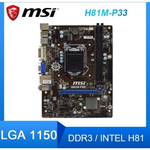 For MSI H81M-P33 Motherboards LGA 1150 DDR3 For Intel H81 H81M Desktop Mainboard SATA III USB3.0 PCI-E X16 2.0 Used motherboard