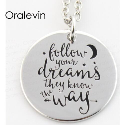FOLLOW YOUR DREAMS THEY KNOW THE WAY Memorial Pendant Charms Necklace Gift Jewelry 10Pcs/Lot,#LN364