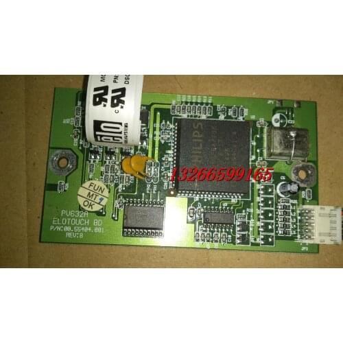 [SA] TOUCH BD P/N:00.55404.001 REV:B PV632A ELO control card --5pcs/lot