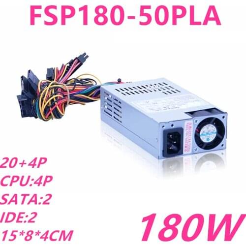 New PSU For FSP AIO ITX FLEX POS NAS Mini Small 1U 180W Power Supply FSP180-50PLA FSP180-50LG FSP200-50PLA