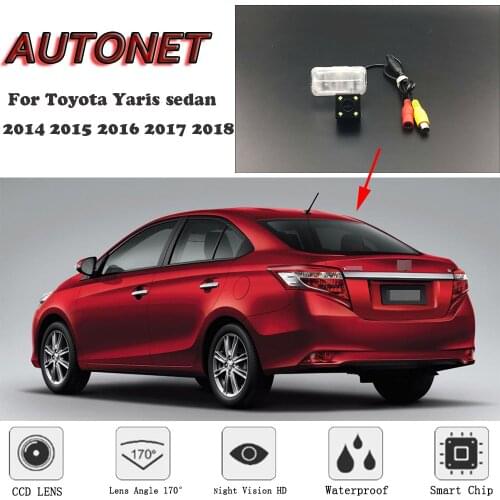 AUTONET Backup Rear View camera For Toyota Yaris sedan 2014 2015 2016 2017 2018 Night Vision/license plate camera/parking Camera