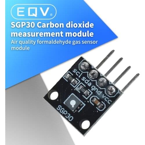 Indoor air measurement of SGP30 multi pixel gas sensor TVOC/eCO2 Formaldehyde carbon dioxide measurement module