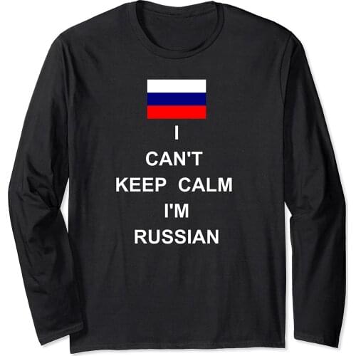 Funny I Can't Keep Calm I'm Russian Pride Flag Mother Russia Long Sleeve Men T-Shirt