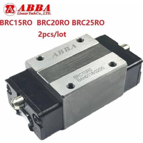 2pcs/lot Original Taiwan ABBA BRC15RO BRC20RO BRC25RO/BRH15B BRH20B BRH25B Slider Block Linear Rail Guide Bearing CNC 3D parts