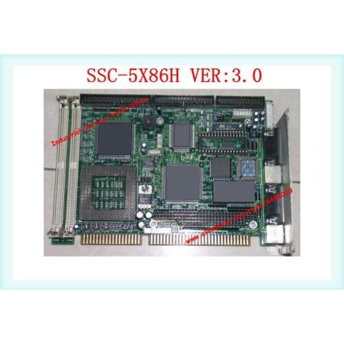 SSC-5X86H VER:3.0 SSC-5X86H VER 3.0 Used Tested Board Good Quality