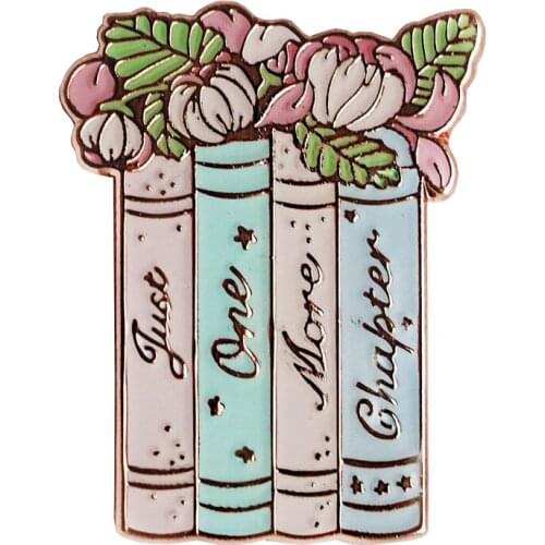 Book flowers Enamel Pin Just one more chapter Brooch Reading Material Badge Readers gift