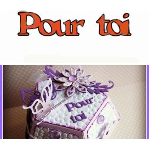 Pour toi French Word Die Cuts For Card Making French Word Pour toi dies scrapbooking metal cutting dies new 2019
