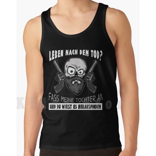 Touch My Daughter .... You Will Die Tank Tops Vest 100% Cotton Daughter Children Protect To Die T ? Ren Skull Scull Son