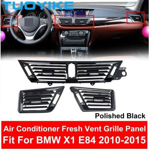LHD Car AC Air Conditioner Vent Grille Outlet Front Left Right Middle Central Panel Cover Replacement BMW X1 E84 2010-16 Black