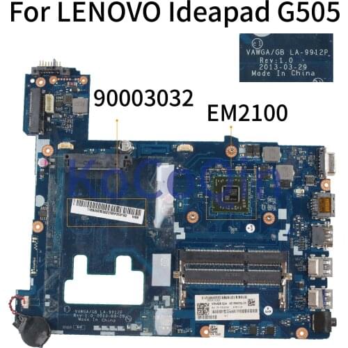 KoCoQin Laptop motherboard For LENOVO Ideapad G505 EM2100 15' Inch Mainboard VAWGA/GB LA-9912P 90003032