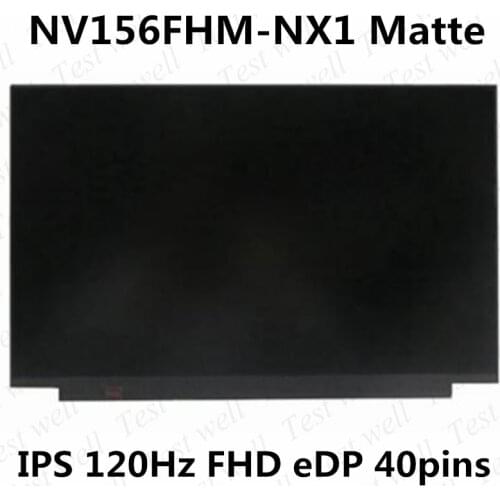 Original 15.6 inch For BOE IPS NV156FHM-NX1 LCD Display Screen Matrix 40 Pins 120HZ FHD 1920X1080 FRU 5D10W86614