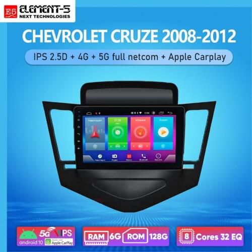 ELEMENT-5 9 inch 6G+128G Android 10 4G 5G WIFI RDS DSP Car Radio Multimedia Video Player For CRUZE 2008-2012 Navigation GPS HiFi