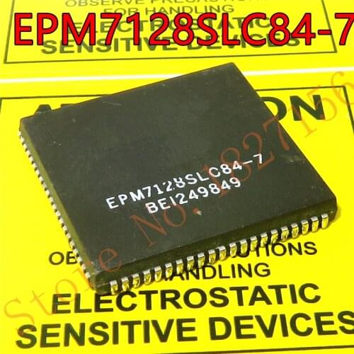 IC NEW EPM7128SLC84-7 Programmable Logic Device Family