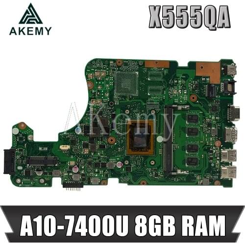 Akemy For Asus X555Q A555Q X555QG X555QA x555bp x555b Laotop Mainboard X555QA Motherboard with A10-7400U 8GB RAM