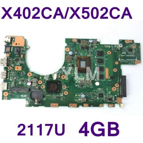 X502CA With 2117CPU 4GB Memory Mainboard For ASUS X502CA F502CA F402CA X402CA laptop motherboard 60NB00I0-MBD080 100% Tested