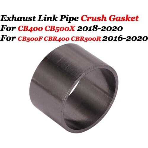 For Honda CBR400 CB500X CB500R CBR500R CB500F 2016-2020 Motorcycle Exhaust Muffler Escape Middle Link Pipe Crush Gasket O-ring