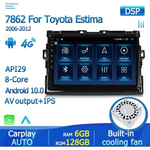 Autoradio DSP Ram 6+128G Android 10.0 IPS For Toyota Estima/ Previa/Tarago 2006 2007-2018 Multimedia Recorder Player 2DIN 4G SWC