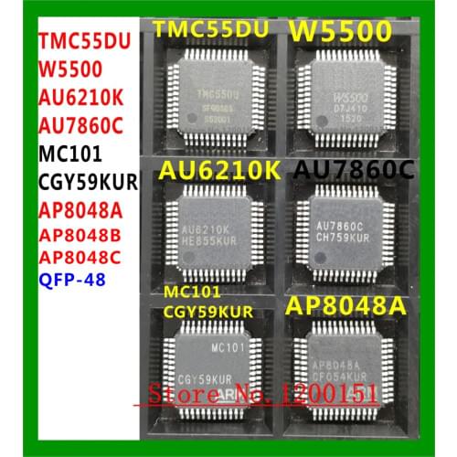 TMC55DU W5500 AU6210K AU7860C MC101 CGY59KUR AP8048 AP8048A AP8048B AP8048C QFP-48