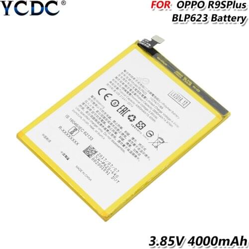 3.85V 4000mAh Li-ion Battery BLP623 Phone Battery With Flex Cable For OPPO R9S Plus(R9S+) 3.85V Lithium Cellphone Batteries