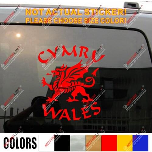 Wales Cymru Dragon Decal Sticker Welsh Y Ddraig Goch Car Vinyl pick size color a