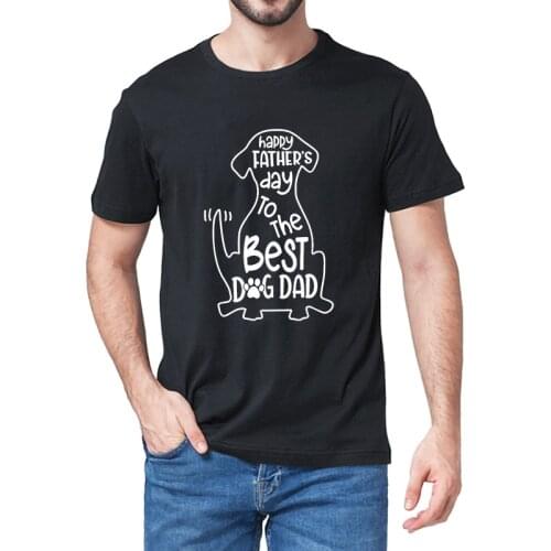 Cute Dog Shape Happy Fathers Day To The Best Dog Dad Fathers day Gifts Funny Mens 100% Cotton Novelty T-Shirt Unisex Humor