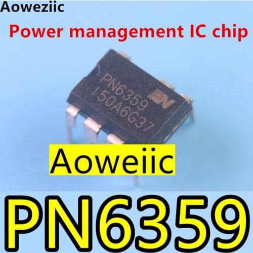Aoweziic (10Piece/Lot) PN6359 6359 DIP-7 Power Management IC Chip