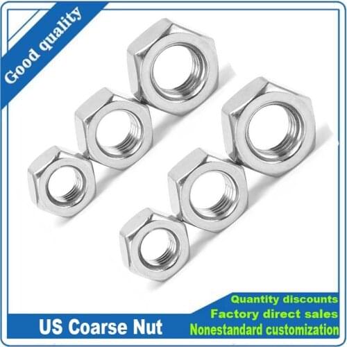 UNC 2#-56 3#-48 4#-40 5#-40 6#-32 8#-32 10#-24 12#-24 UNF 0#-80 10#-32 304 Stainless Steel US Coarse Fine Thread Hex Hexagon Nut