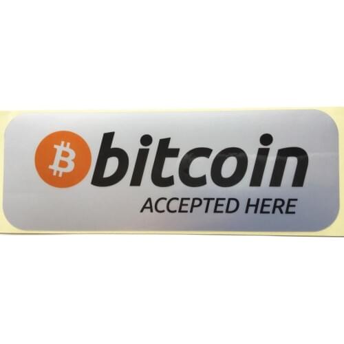60 pcs/lot, 14.5x5.5cm bitcoin accepted here Self-adhesive durable silver PET label sticker,Item No.FS02
