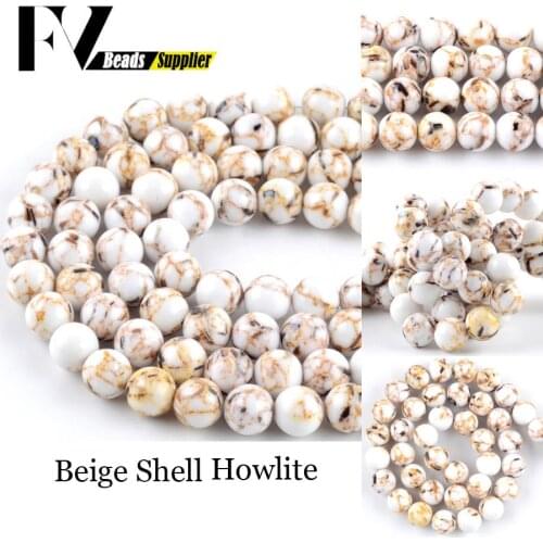 Natural Round Beads 4 6 8 10 12mm Beige Shell Turquoises Howlite Stone Beads for Jewelry Making Handmade Bracelets Accessories