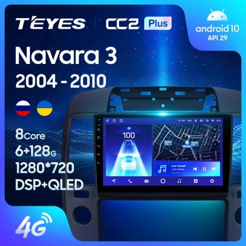 TEYES CC2L CC2 Plus For Nissan Navara 3 D40 2004 - 2010 Car Radio Multimedia Video Player Navigation GPS Android No 2din 2 din dvd