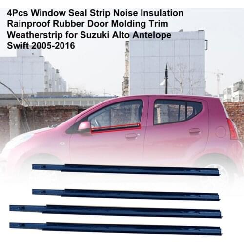 4Pcs Window Seal Strip Noise Insulation Rainproof Rubber Door Molding Trim Weatherstrip for Suzuki Alto Antelope Swift 2005-2016
