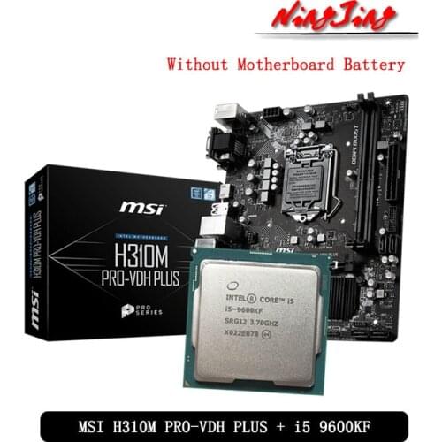 Intel Core i5 9600KF CPU + MSI H310M PRO VDH PLUS Motherboard Suit No integrated graphics card LGA 1151 New but without cooler