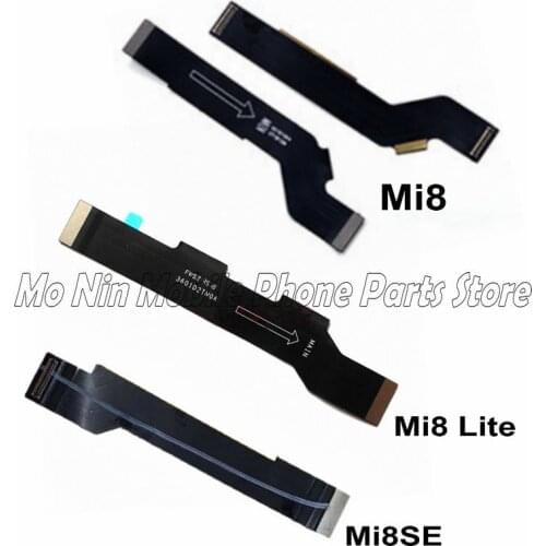 New Main Board Motherboard Connector Board Flex Cable For Xiaomi Mi8 Mi8 Lite Mi8SE Replacement Parts Flex Cable