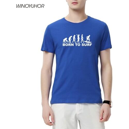 Born To Surf Printed T Shirt Mens Summer Casual Short Sleeve T-Shirt Cotton Funny Evolution Surfer Surfing Tee Tops Masculina