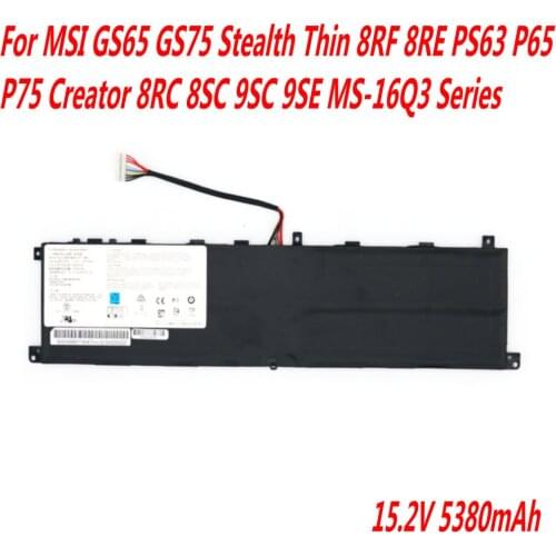 High Quality BTY-M6L Laptop Battery For MSI GS65 GS75 Stealth Thin 8RF 8RE PS63 P65 P75 Creator 8RC 8SC 9SC 9SE MS-16Q3 Series