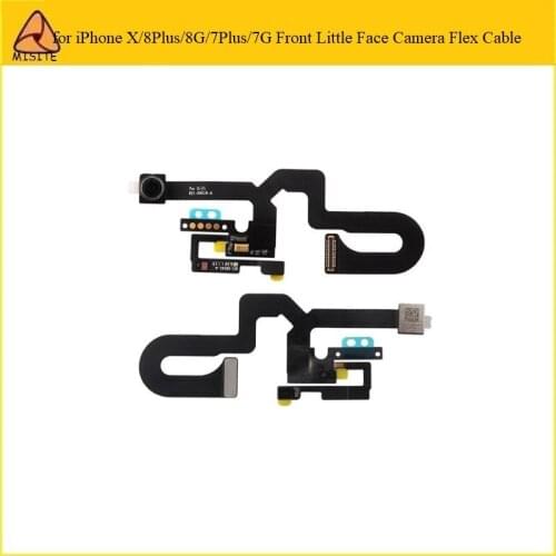 1Pc Tested Working Phone Camera flex for i Phone X 8 7 Plus 8P 7P 8G 7G Sensor Light Proximity Flex Cable Facing Cam Replacement