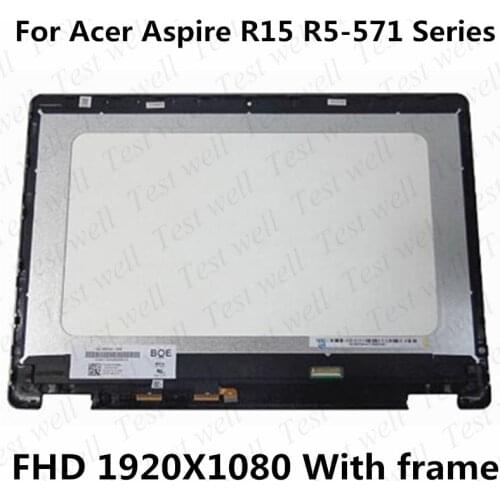 15.6'' IPS FHD 1080P LCD Display Touch Screen Digitizer Assembly with Bezel For Acer Aspire R15 R5-571 R5-571T R5-571TG Series