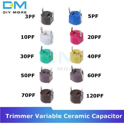 10PCS/Lot 6mm Trimmer Variable Capacitance 3PF 5PF 10PF 20PF 30PF 40PF 50PF 60PF 70PF 120PF Ceramic Capacitor Kit for Arduino