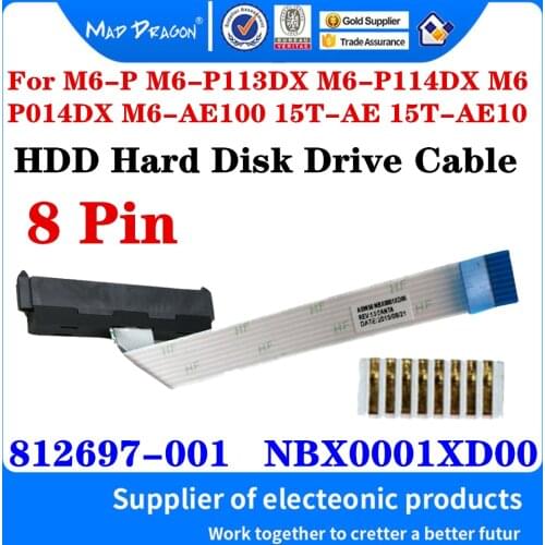812697-001 NBX0001XD00 For HP M6-P M6-P113DX M6-P114DX M6-P014DX M6-AE100 15T-AE 15T-AE10 Laptops SATA HDD Hard Disk Drive Cable