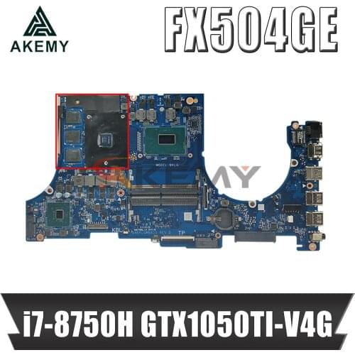 For ASUS TUF Gaming FX504GE FX504G FX80G laptop motherboard with i7-8750H CPU GTX1050TI-V4G FX504GE notebook mainboard test 100