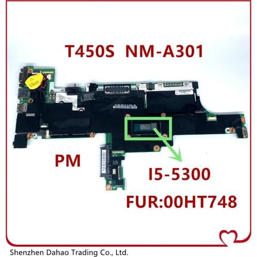 00HT748 for Lenovo Thinkpad T450S notebook motherboard with 4GB RAM NM-A301 CPU i5-5300U 100% test work OK