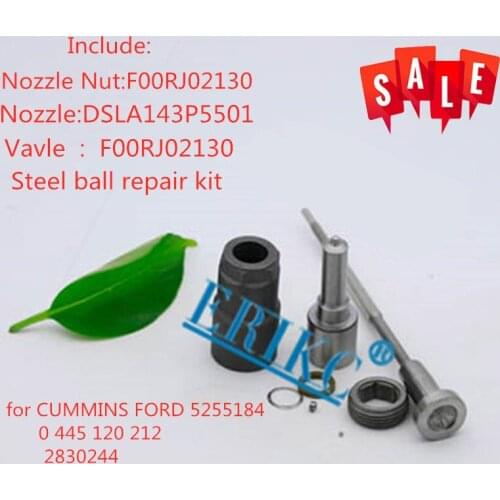ERIKC 0445120212 Diesel Fuel Injector Overhaul Repair Kits Nozzle DSLA143P5501 Valve F00RJ02130 for CUMMINS FORD 5255184 4898271